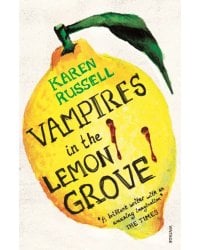 Vampires in the Lemon Grove