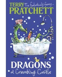 Dragons at Crumbling Castle &amp; Other Stories