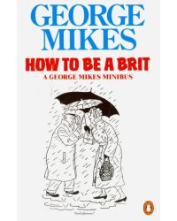 How to Be a Brit