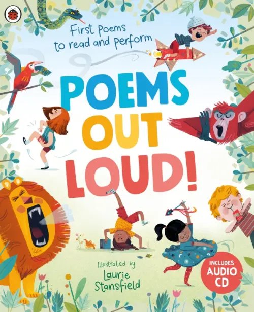 Poems Out Loud! First Poems to Read and Perform Poems Out Loud! First Poems to Read and Perform