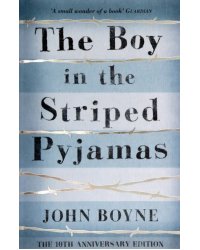 The Boy in the Striped Pyjamas