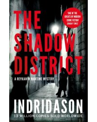 The Shadow District
