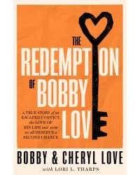 The Redemption of Bobby Love