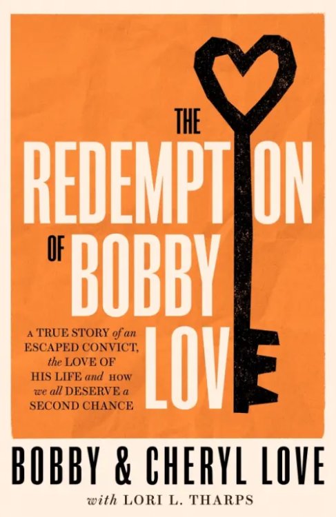 The Redemption of Bobby Love The Redemption of Bobby Love