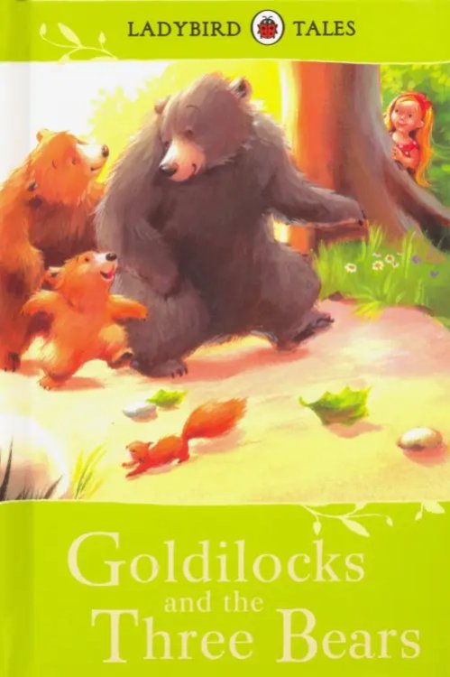 Goldilocks &amp; Three Bears