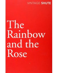 The Rainbow and the Rose