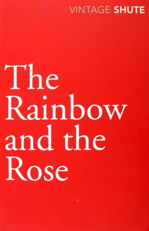 The Rainbow and the Rose The Rainbow and the Rose