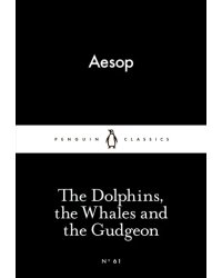 The Dolphins, the Whales and the Gudgeon
