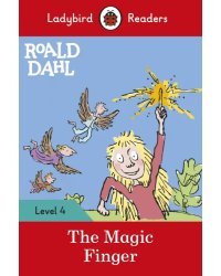 Roald Dahl. The Magic Finger
