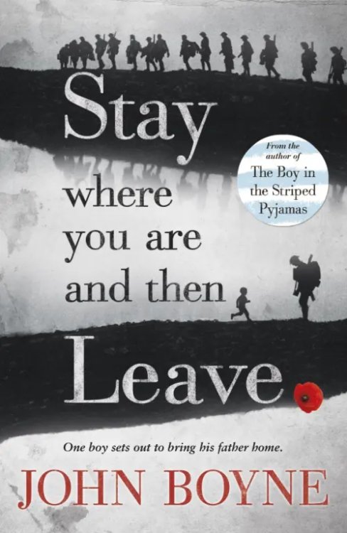 Stay Where You Are And Then Leave Stay Where You Are And Then Leave