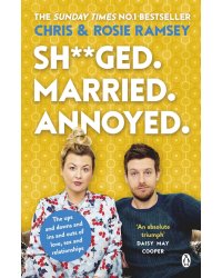 Sh**ged. Married. Annoyed