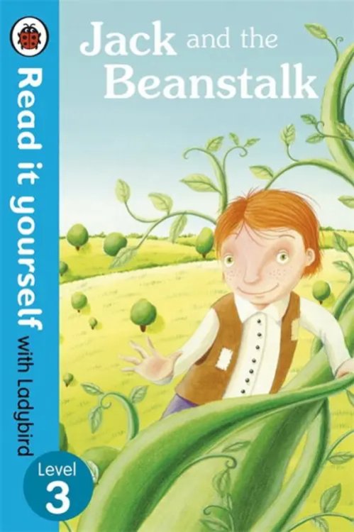 Read It Yourself Jack and the Beanstalk. Level 3