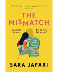 The Mismatch