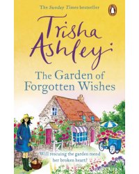 The Garden of Forgotten Wishes
