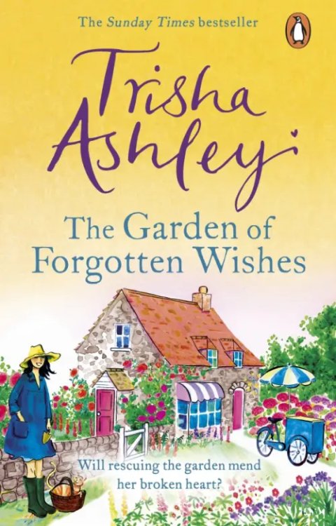 The Garden of Forgotten Wishes The Garden of Forgotten Wishes