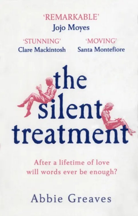 The Silent Treatment The Silent Treatment