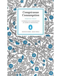 Conspicuous Consumption