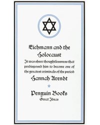 Eichmann and the Holocaust