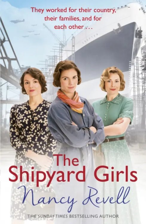 Shipyard Girls The Shipyard Girls