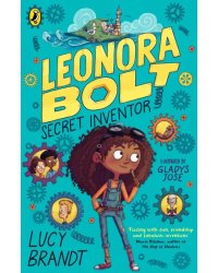 Leonora Bolt. Secret Inventor