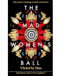 The Mad Women's Ball