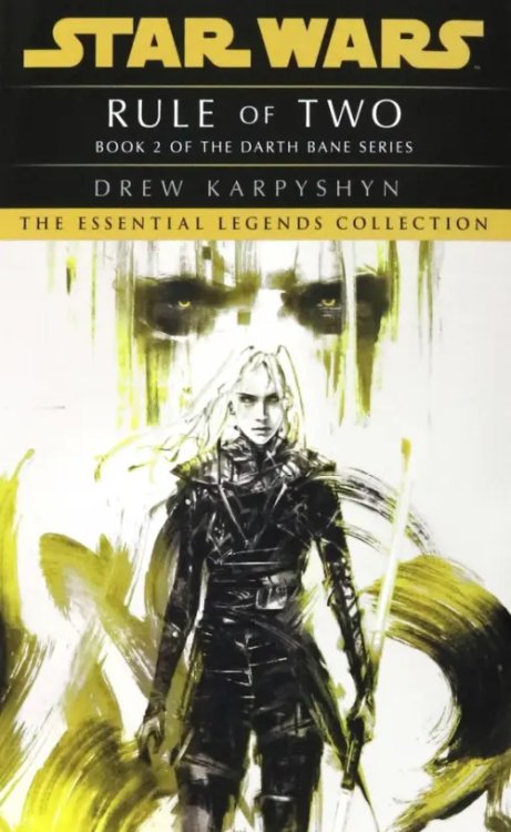 Star Wars Star Wars. Darth Bane - Rule of Two