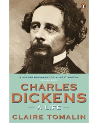 Charles Dickens. A Life