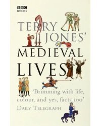 Terry Jones' Medieval Lives