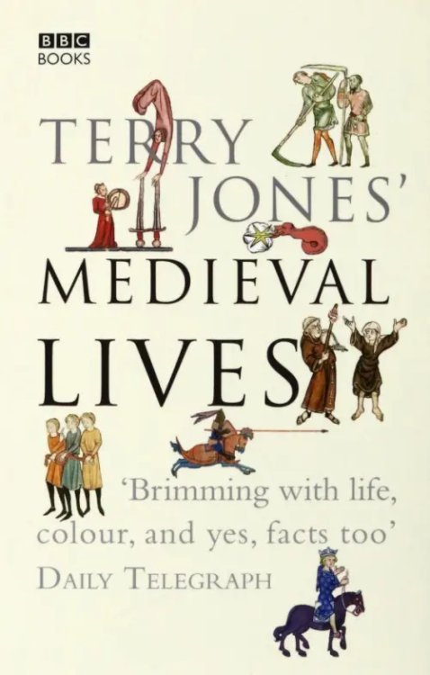 Terry Jones' Medieval Lives