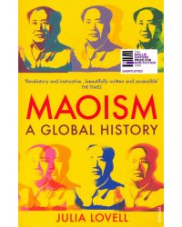 Maoism. A Global History
