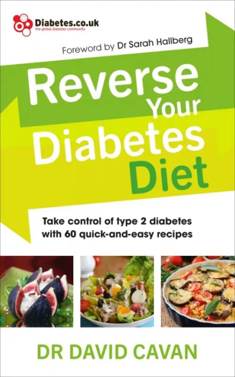 Reverse Your Diabetes Diet. The new eating plan to take control of type 2 diabetes Reverse Your Diabetes Diet. The new eating plan to take control of type 2 diabetes