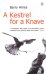 A Kestrel for a Knave