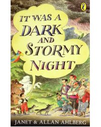 It Was a Dark and Stormy Night