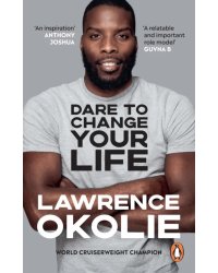 Dare to Change Your Life
