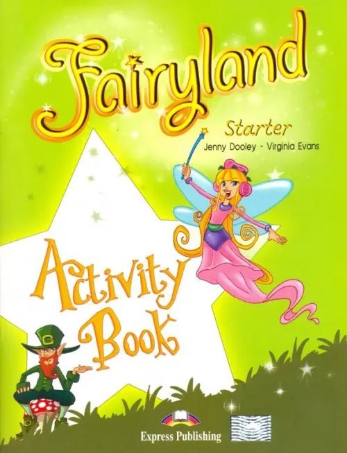 Fairyland Fairyland Starter. Activity Book. Beginner
