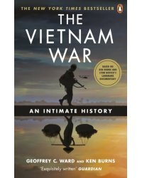 The Vietnam War. An Intimate History