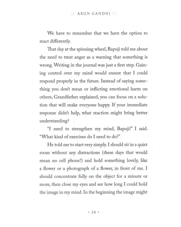 The Gift. Ten spiritual lessons for the modern world from my Grandfather, Mahatma Gandhi