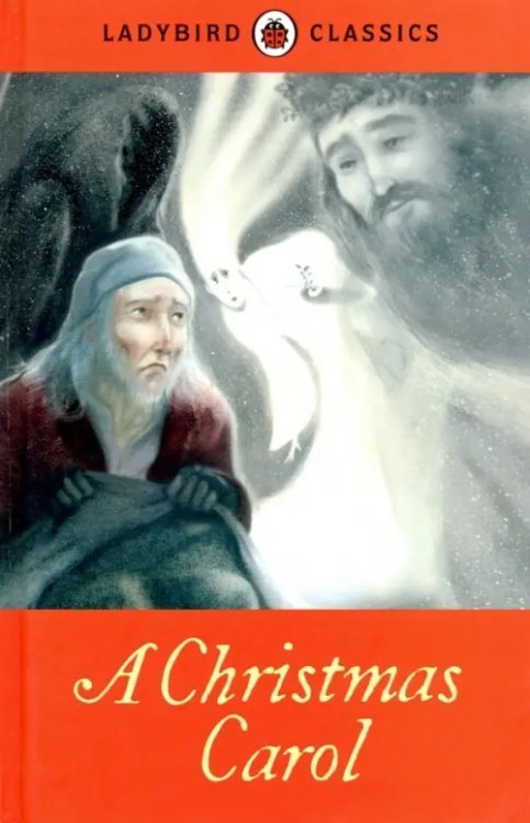 Ladybird Classics A Christmas Carol