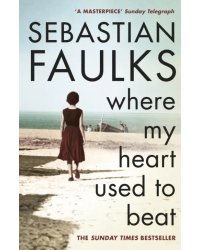 Where My Heart Used to Beat