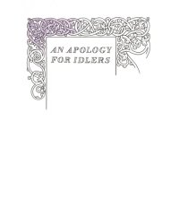 An Apology for Idlers