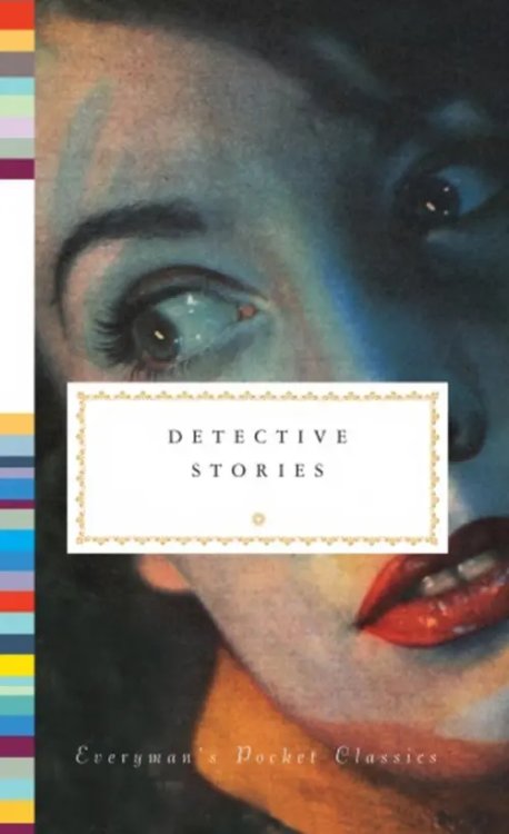 Everyman`s Library Pocket Classics Detective Stories