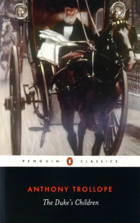 Penguin Classics The Duke's Children