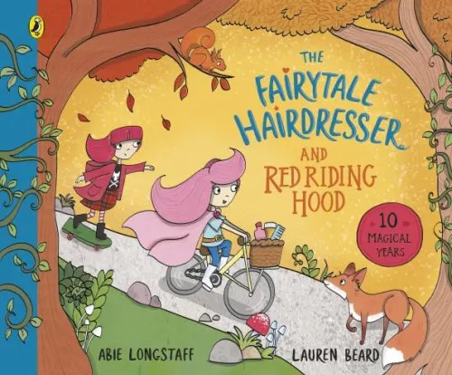 The Fairytale Hairdresser The Fairytale Hairdresser and Red Riding Hood