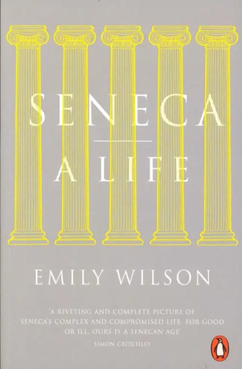 Seneca. A Life