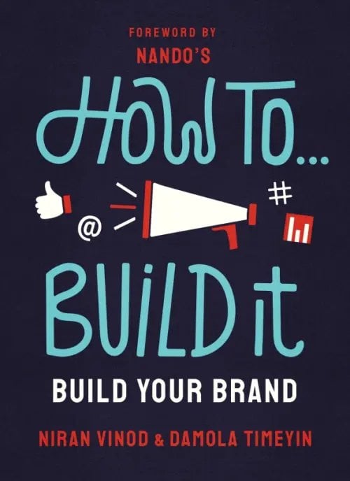 How To Build It. Grow Your Brand
