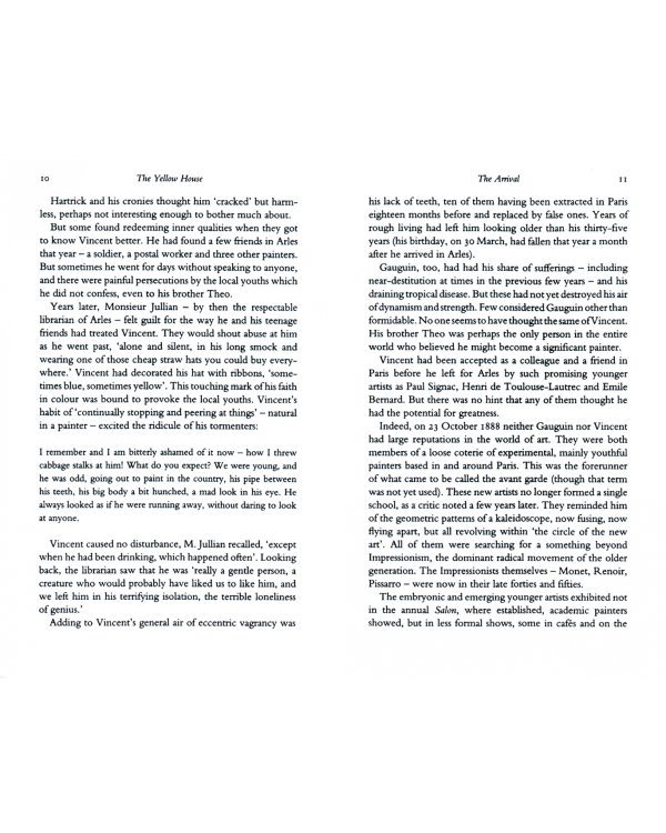 The Yellow House. Van Gogh, Gauguin, and Nine Turbulent Weeks in Arles