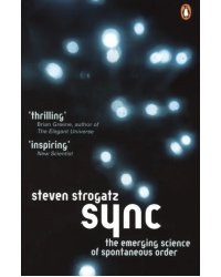 Sync. The Emerging Science of Spontaneous Order