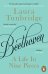 Beethoven. A Life in Nine Pieces