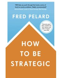 How to be Strategic