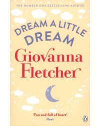 Dream a Little Dream